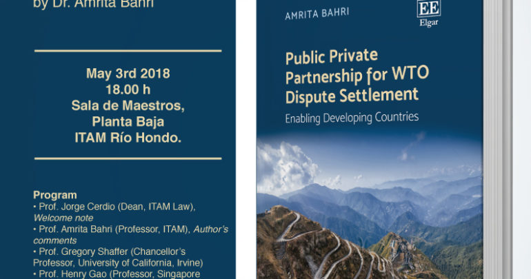 Public private Partnership for WTO Dispute Settlement – by Amrita Bahri